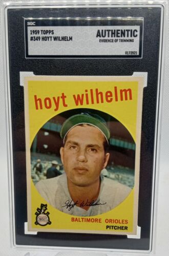 1959 Topps #349 Hoyt Wilhelm Card - Graded SGC Authentic