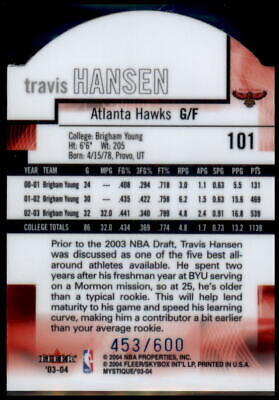 2003-04 Fleer Mystique #101 Travis Hansen Rookie Die Cut #/600