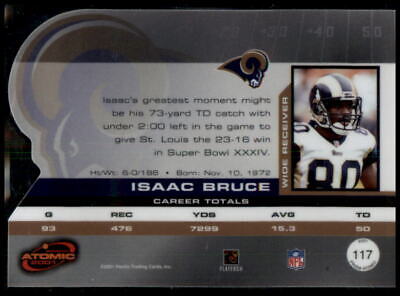 2001 Pacific Prism Atomic #117 Isaac Bruce