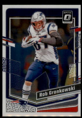 2023 Donruss Optic #132 Rob Gronkowski