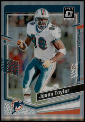 2023 Donruss Optic #115 Jason Taylor Holo