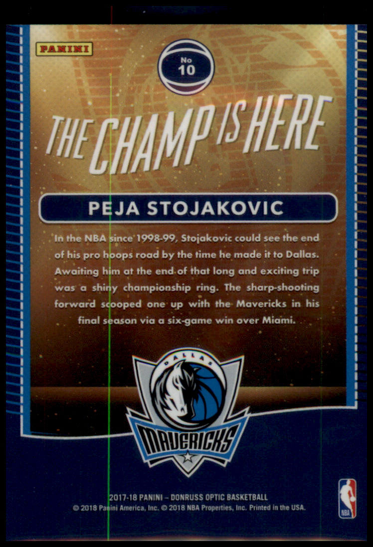 2017-18 Donruss Optic #10 Peja Stojakovic The Champ is Here