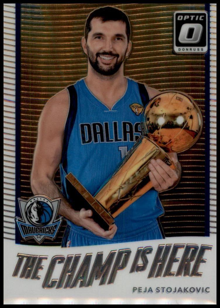 2017-18 Donruss Optic #10 Peja Stojakovic The Champ is Here